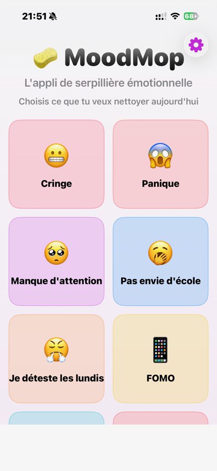 Choisissez une humeur à nettoyer.